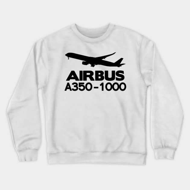 Airbus A350-1000 Silhouette Print (Black) Crewneck Sweatshirt by TheArtofFlying